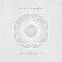 Moya (US) – Ataraxia
