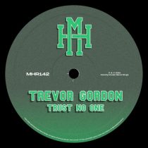 Trevor Gordon – Trust No One