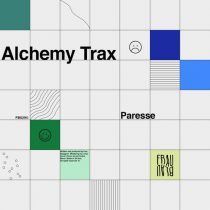 Paresse – Alchemy Trax LP