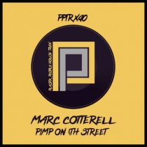 Marc Cotterell – Pimp On 4th Street