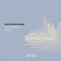 Nacho Bolognani – Old Is Cool