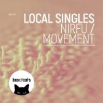 Local Singles – NIRFU / Movement