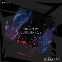 Thommes Jay – Surcharge