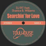 DJ Pit, Shanice Williams – Searchin’ for Love