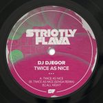 DJ Djegor – Twice as Nice