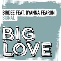 Dyanna Fearon, Birdee – Signal