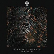 Seekraze, Tao Maffa – Cholia EP