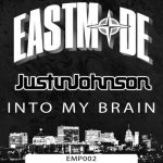 DJ Justin Johnson – INTO MY BRAIN