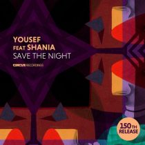 Yousef, Shania – Save The Night