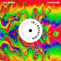 Lost Minds – Overdose