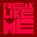 Paluma – Freak Like Me
