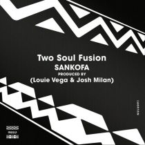 Two Soul Fusion – Sankofa