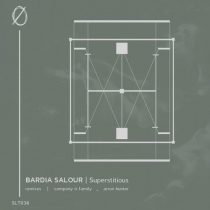 Bardia Salour – Superstitious EP