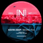 Kevin Deep – Behind You