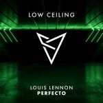 Louis Lennon – PERFECTO