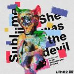 Subliime – She Was The Devil