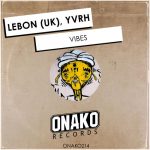 LeBon (UK), YVRH – Vibes