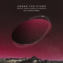 MING, Danielle Parente, Antdot – Under the Stars (ZAC & Skapi Extended Remix)