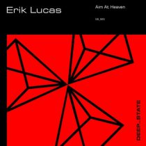 Erik Lucas – Aim at Heaven (Extended)