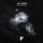 Jay Lumen – Keep Hope Alive
