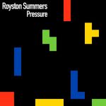 Royston Summers – Pressure