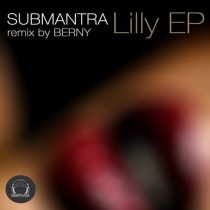 Submantra – Lilly EP