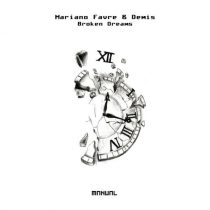 Mariano Favre, DEMIS (AR) – Broken Dreams