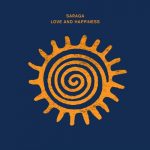 Saraga – Love And Happiness