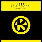 Sono – Keep Control (ARTBAT Remix)