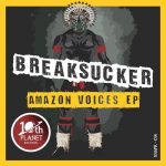 Breaksucker – Amazon Voices