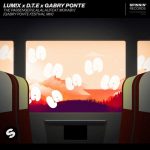 Gabry Ponte, Mokaby, LUM!X, D.T.E – The Passenger (LaLaLa) [feat. MOKABY] [Gabry Ponte Extended Festival Mix]