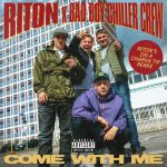 Riton, Bad Boy Chiller Crew – Come With Me (Riton’s On a Charva Tip Club Mix)