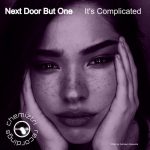 Next Door But One – It’s Complicated