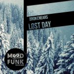Brokenears – Lost Day