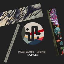 Micah Baxter – Droptop