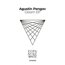 Agustin Pengov – Gloom