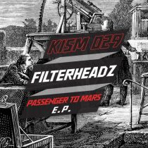 Filterheadz – Passenger To Mars E.P.