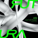 Liou – Out Of Phase EP
