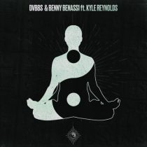 Benny Benassi, DVBBS, Kyle Reynolds – Body Mind Soul – Extended Mix