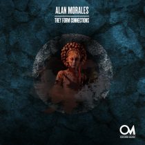 Alan Morales – They Form Connections