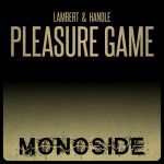 Lambert & Handle – Pleasure Game