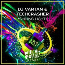 DJ Vartan, Techcrasher – Shining Light.