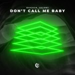 Valiant, Bhaskar – Don’t Call Me Baby (Extended Mix)