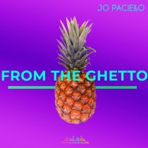 Jo Paciello – From the Ghetto