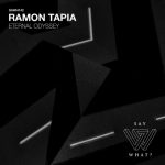 Ramon Tapia – Eternal Odyssey