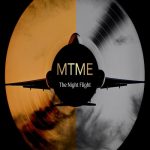 MTME – The Night Flight