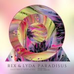 REX & LYDA – Paradisus