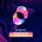 Robbie Rivera, 68 Beats – Move in my Direction