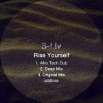B-Liv – Rise Yourself