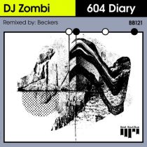 DJ Zombi – 604 Diary